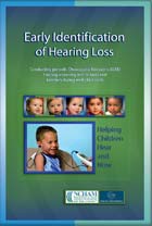 Early Identification of Hearing Loss Instructional Guide
